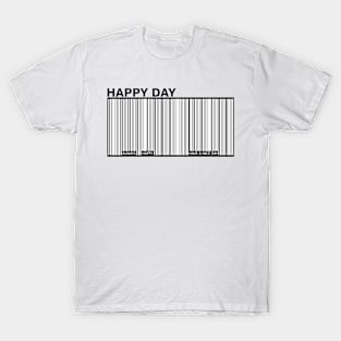 happy day barcode T-Shirt